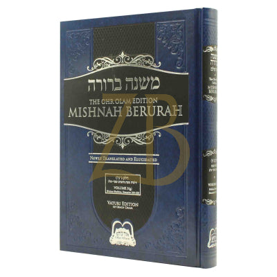 Mishnah Berurah - Vol 3G 324-333 Reg - Ohr Olam