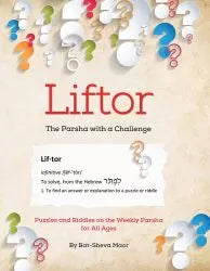 Liftor: Parsha with a Challenge (Paper)