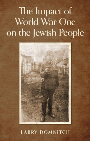 The Impact of WW1 on Jewish People