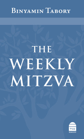 The Weekly Mitzvah, HC, Tabory