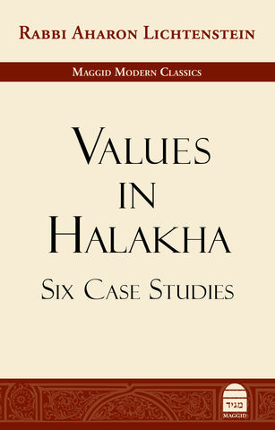 Values in Halakha, HC, Lichtenstein