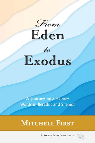 From Eden to Exodus PB