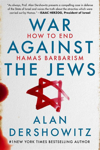 WAR AGAINST THE JEWS (Dershowitz) H/C