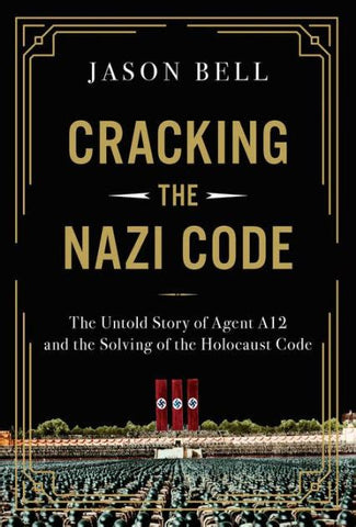 CRACKING THE NAZI CODE H/C