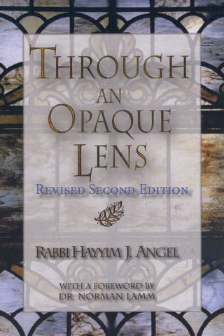 Through an Opaque Lens PB