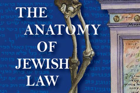 The Anatomy of Jewish Law