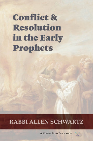 Conflict & Resolution in the Early Prophets PB