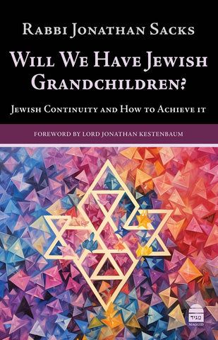 Will We Have Jewish Grandchildren?, PB, Sacks