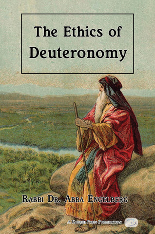 The Ethics of Deuteronomy (PB)