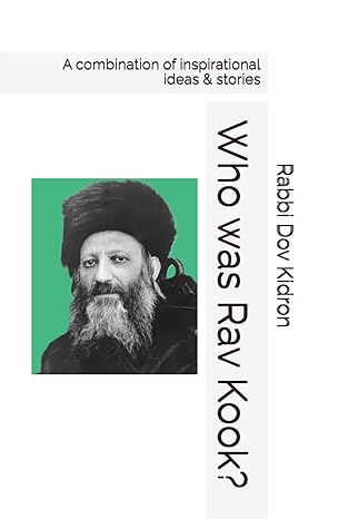 Who was Rav Kook?