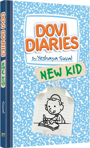 DOVI DIARIES - NEW KID