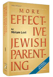 MORE EFFECTIVE JEWISH PARENTING (H/C)