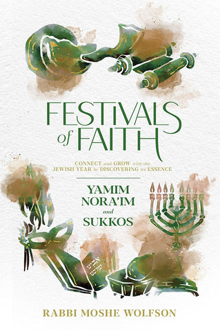 Festivals of Faith, Yamim Noraim