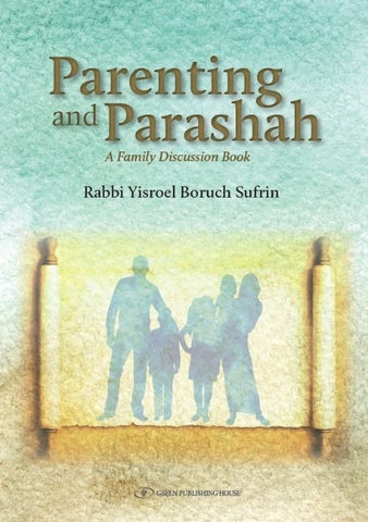 Parenting and Parasha