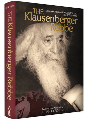 Klausenberger Rebbe, Combined Edition