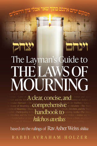 Layman's Guide to Laws of Mourning