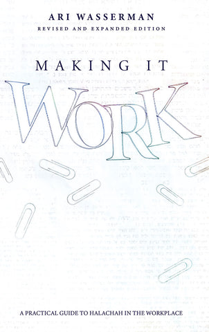 Making it Work (Revised Edition)