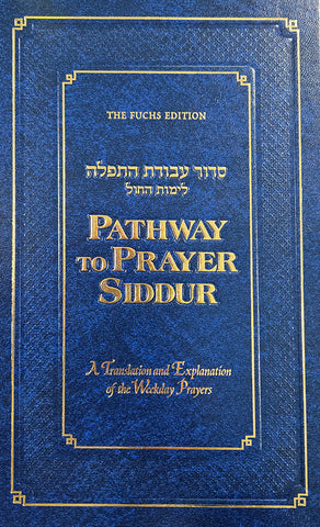 Pathway to Prayer Siddur,Weekday/Sefard