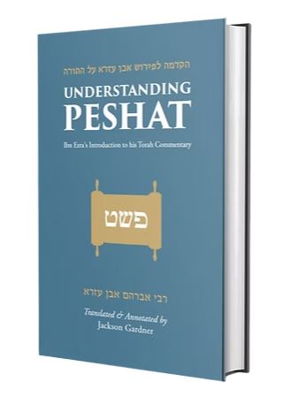 Understanding Peshat - Ibn Ezra's Intro to his Torah Commentary
