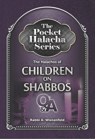 Pocket Halacha: Children on Shabbos(pb)