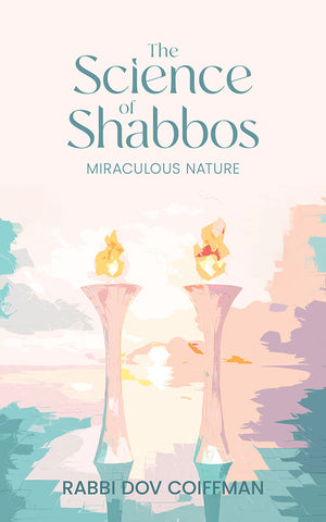Science of Shabbos