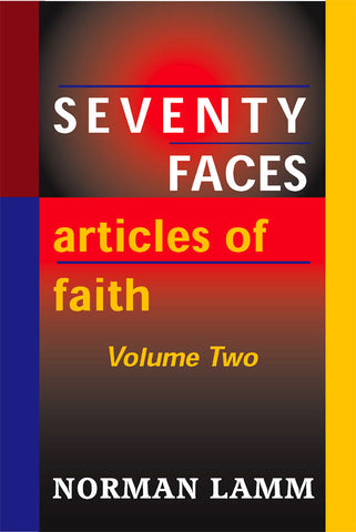 Seventy Faces: Articles of Faith 2