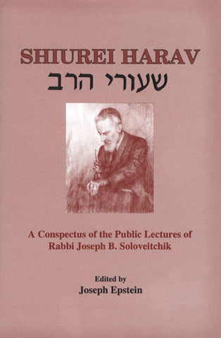 Shiurei HaRav: A Conspectus of the Public Lectures