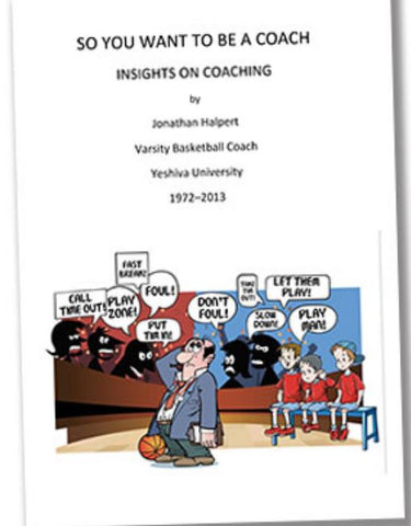 SO YOU WANT TO BE A COACH - INSIGHTS ON COACHING