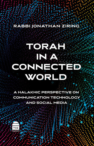 Torah in a Connected World, HC, Ziring NEW