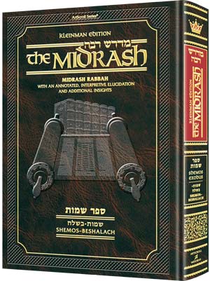 Midrash Rabbah: Shemos 1 Shemos - Beshalach