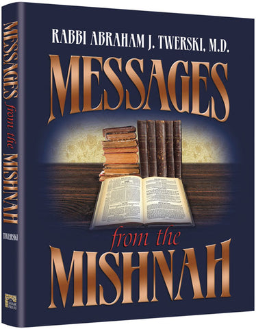 Messages From The Mishnah - Twerski (H/C)