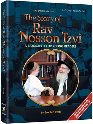 The Story of Rav Nosson Tzvi (Youth)